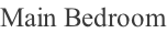 MainBedroom